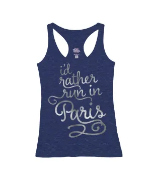 I'd Rather Run in Paris Silver