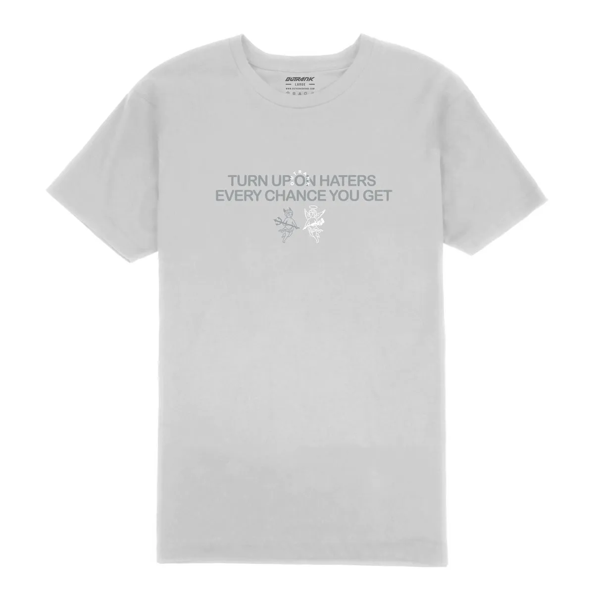 Outrank Turn Up On Haters Silver Tee
